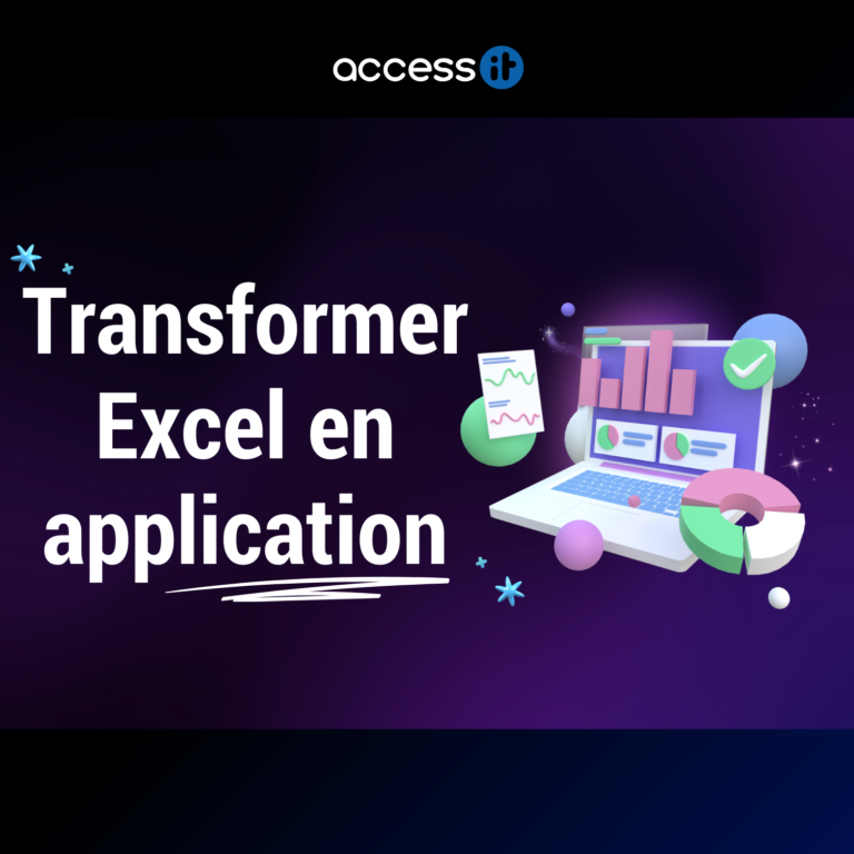 De l'Excel à l'application : Optimisez vos outils de gestion