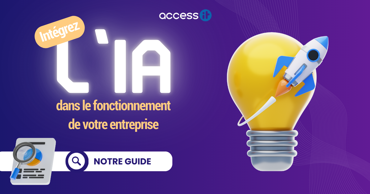 Intégrez l'IA dans le fonctionnement de votre entreprise