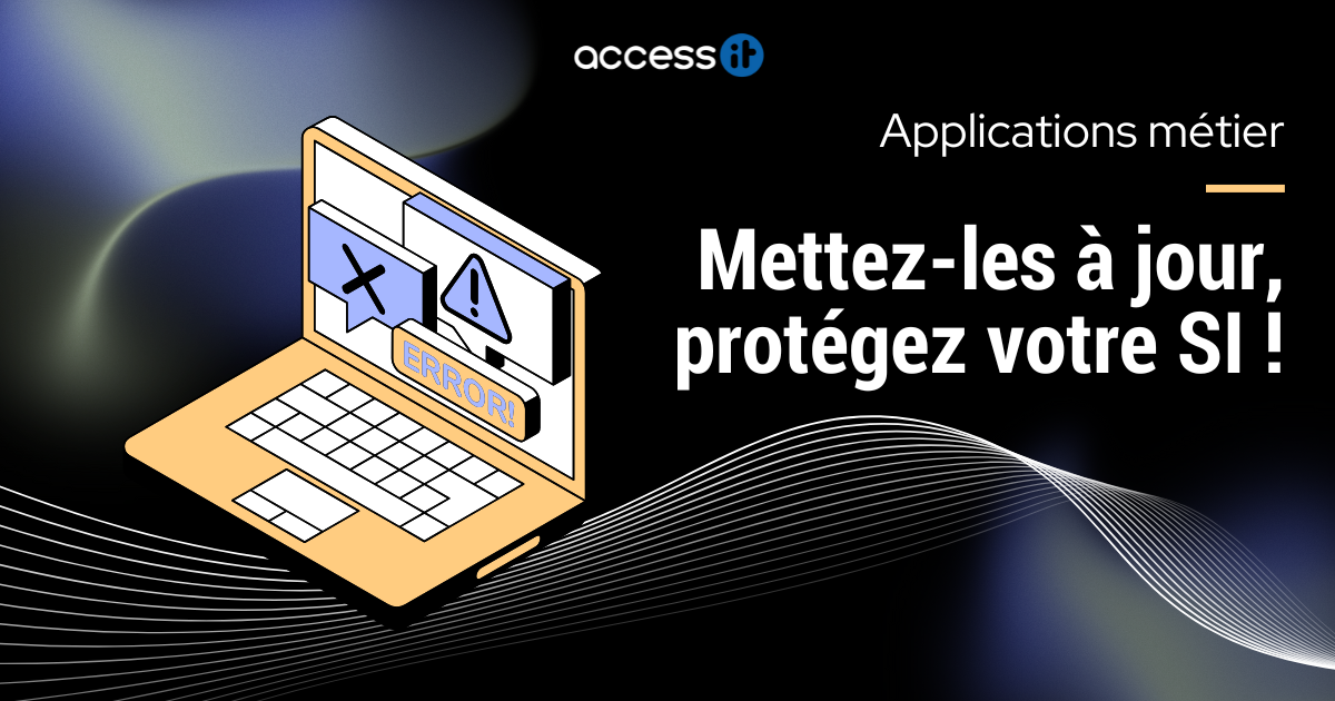 Protégez votre SI