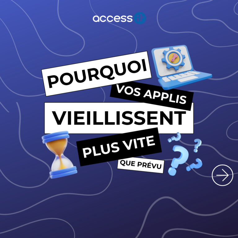 Pourquoi vos applications vieillissent plus vite que vous ne le pensez ?